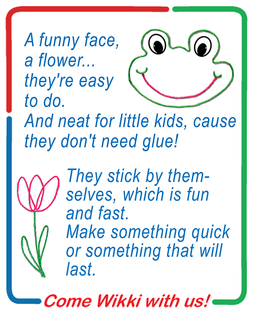 Come Wikki with Us Poem with a happy frog face and simple flower created with Wikki Stix.